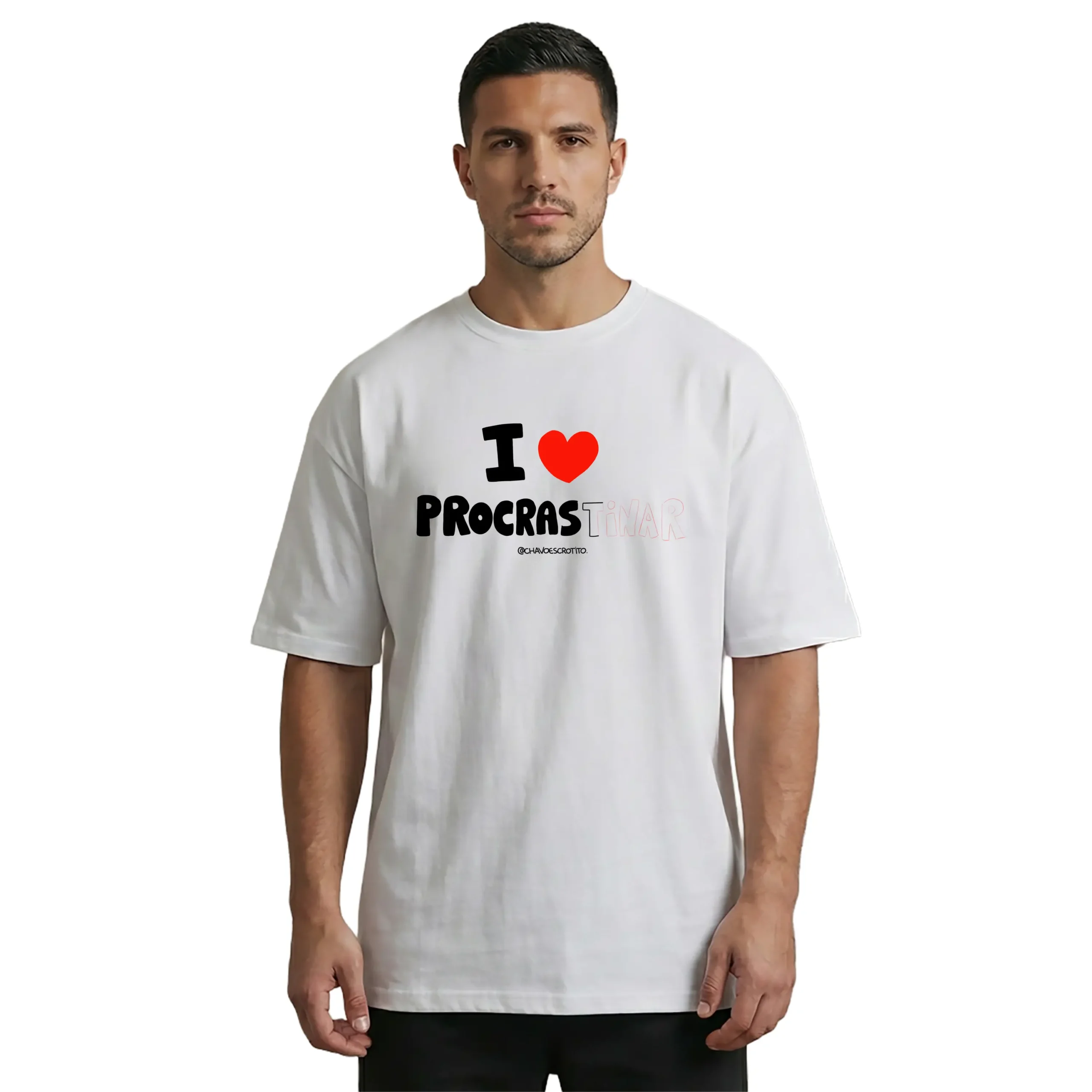 Procrastinar x Chavoescrotito | Oversize
